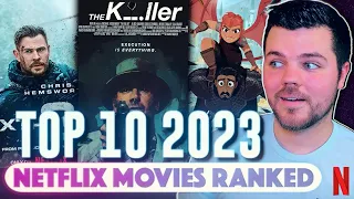 Top 10 BEST 2023 Netflix Movies Ranked