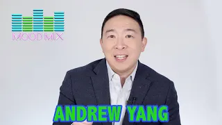 Mood Mix With Andrew Yang