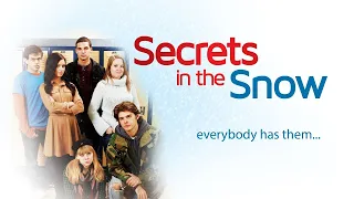 Secrets in the Snow (2012) | Full Movie | Hollie Bahar | Vincent Seidle | Aaron Michael Johnson