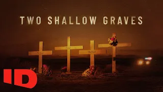 Two Shallow Graves | Official Trailer