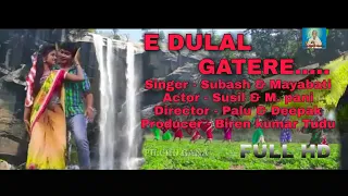 E Dulal gatere_New santali hd video 2020 //new santali hd video song //pilchu gana
