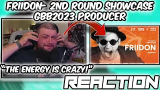 UNMATCHED ENERGY!! | FRIIDON 🇩🇪 | GRAND BEATBOX BATTLE 2023: | Producer Showcase Round 2 (REACTION!)