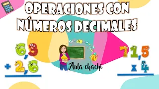 Operaciones con números decimales | Aula chachi - Vídeos educativos para niños