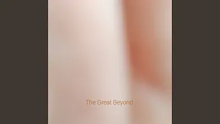 The great beyond (Instrumental Version)