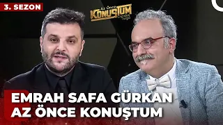 Emrah Safa Gürkan | Candaş Tolga Işık ile Az Önce Konuştum Cumhuriyet 100. Yıl Özel | 24 Ekim 2023