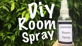 Diy Natural Room Spray (only 2 ingredients) Lavender Room Spray (Air Freshener)