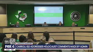 Carroll ISD addresses Holocaust controversy at latest school board meeting