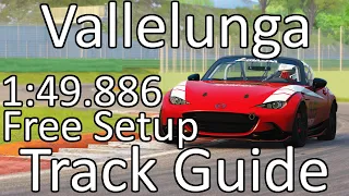MX5 Cup @ Vallelunga | FREE SETUP + TRACK GUIDE | 1:49.886