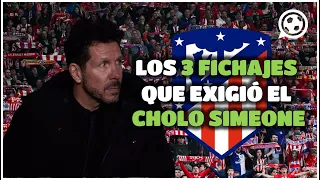 Los 3 FICHAJES que exigió SIMEONE al ATLÉTICO DE MADRID