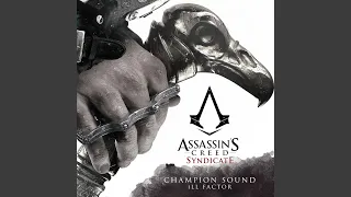 Champion Sound (From "Assassin's Creed Syndicate")