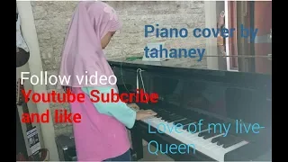 Queen-love of my live piano cover by tahaney al hasna