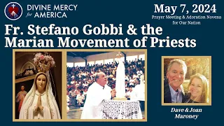 Kevin & Jeanne McMahon - Fr. Stefano Gobbi & the Marian Movement of Priests MMP