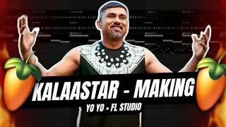 KALAASTAR - Yo Yo Honey Singh | Music Breakdown | Fl studio | Songs Deconstruction | Fl studio Hindi