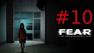 F.E.A.R Walkthrough Part 10: Offices