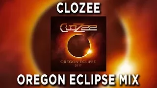 CloZee - Live - Mix @ Oregon Eclipse Festival 2017