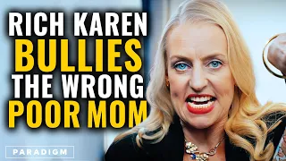 Rich Karen Bullies The Wrong Mom