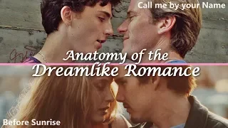 Anatomy of the Dreamlike Romance – Call Me By Your Name vs. Before Sunrise