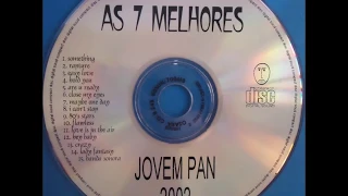 AS 7 MELHORES JOVEM PAN 2002
