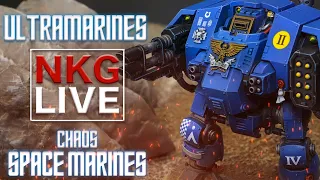 Space Marines vs Chaos Space Marines Warhammer 40K Battle Report | NKG LIVE