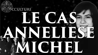 Le cas Anneliese Michel - Occulture Episode 14