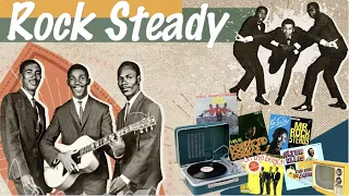 ROCK STEADY MIX [1966-1969] (Part 2)