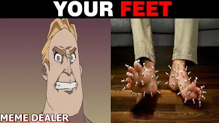 Mr Incredible Becoming Angry (Your Feet)