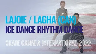 LAJOIE / LAGHA (CAN) | Ice Dance Rythm Dance | Mississauga 2022 | #GPFigure