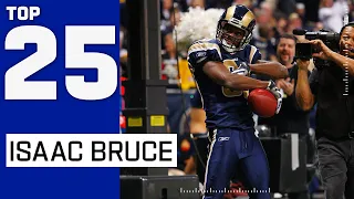 Isaac Bruce Top 25 Most Electrifying Plays!