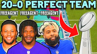 Can I Build A PERFECT 20-0 NFL Team In Madden Using Free Agents?