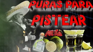 Puras Para Pistear ✴️✴️ Vicente Fernández 💥💥