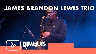 BIMHUIS TV Presents: JAMES BRANDON LEWIS TRIO