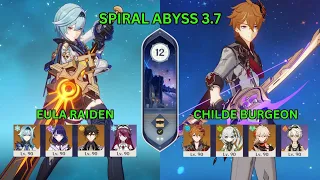 Spiral Abyss 3.7 floor 12 - Eula Raiden & Childe Burgeon