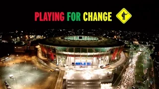 Playing For Change na Itaipava Arena Fonte Nova