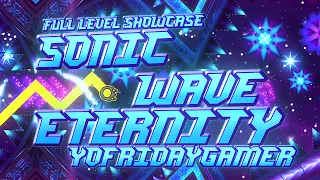 Sonic Wave Eternity Full Showcase (2 YEAR SOLO PROJECT)