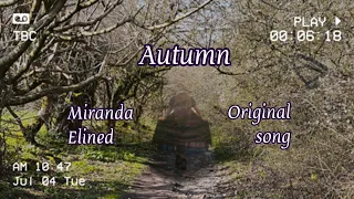 Autumn / Original Song
