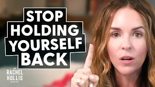 5 Reasons Why You're NOT MANIFESTING The Life You Want | The Rachel Hollis Podcast