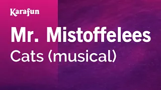 Mr. Mistoffelees - Cats (musical) | Karaoke Version | KaraFun