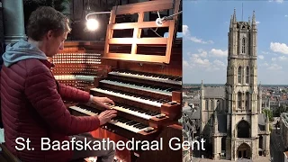 Toccata - C.M. Widor - St Baafs Kathedraal Gent - Gert van Hoef