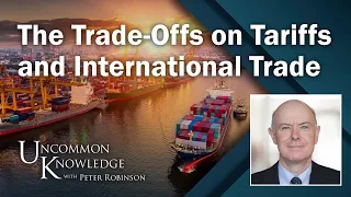 The Trade-Offs on Tariffs and International Trade, with Professor Douglas Irwin