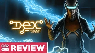 Dex Enhanced Version Review