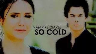 The Vampire Diaries - So Cold