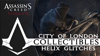 Assassin's Creed Syndicate - All Helix Glitches City of London Locations Guide