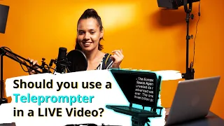 Should you use a Teleprompter for your Live Video - Comprehensive Tutorial with Demo and Hacks