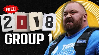 *FULL* 2018 World's Strongest Man | Group 1