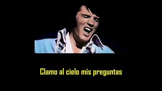 ELVIS PRESLEY  - Where did they go Lord ( con subtitulos en español ) BEST SOUND