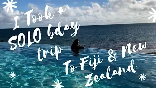 I took a SOLO trip to Fiji & New Zealand