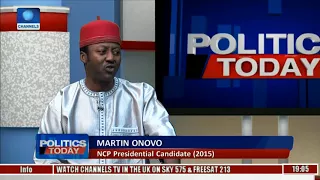 Buhari's Broadcast Was Clear And Presidential For The First Time - Martin Onovo |Politics Today|
