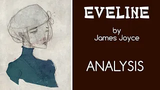 Eveline by James Joyce | Analysis | Short Story | A/L Eng. Literature