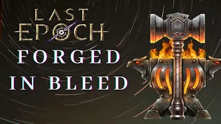 Struggling with Forge Guard? Try This || Last Epoch Build Guide 1.0