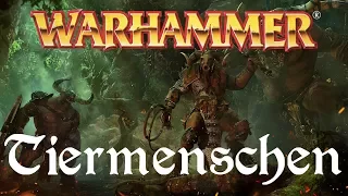 Warhammer Lore | Die Tiermenschen